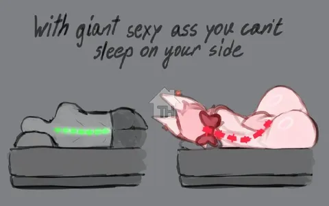 Giant Sexy Ass Sleeping Problem