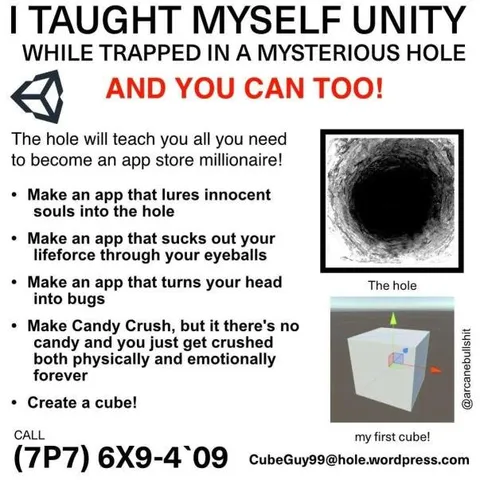 I Taught Myself Unity in a Hole