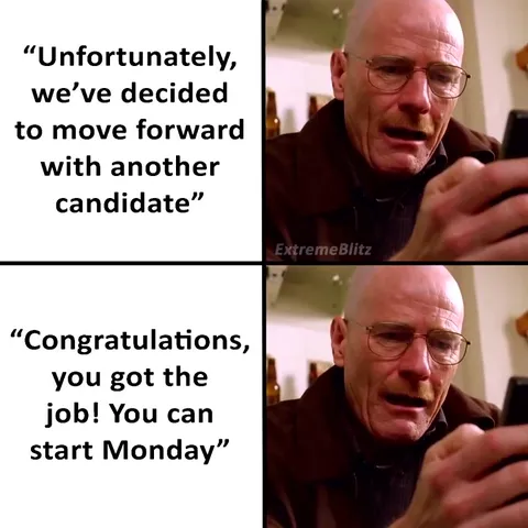 Rejected Then Hired on Monday