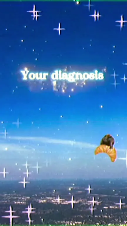 Your Diagnosis Is Back
