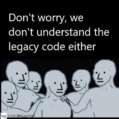 Legacy Code Nobody Understands