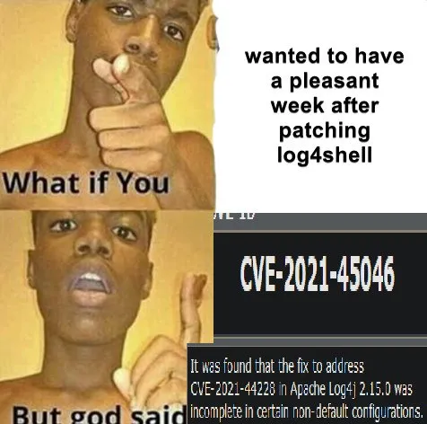 Log4Shell Patch Failed Again