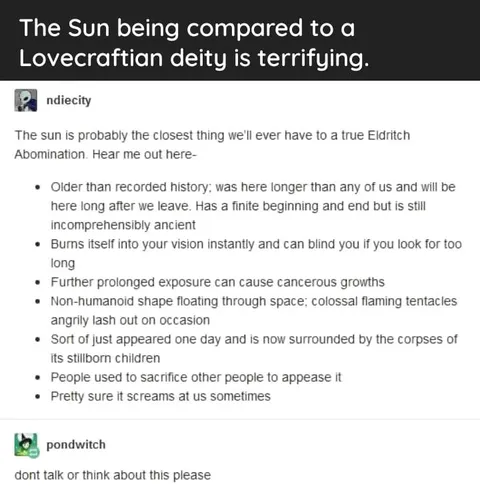The Sun Is an Eldritch Abomination