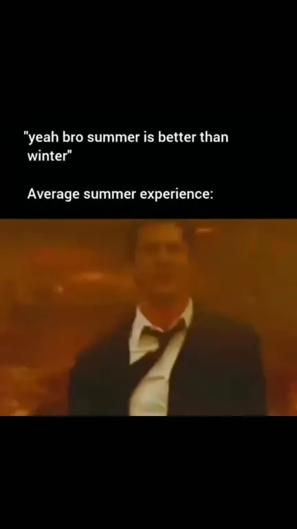 Average Summer Is Literally Hell