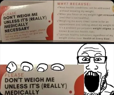 Please Don’t Weigh Me