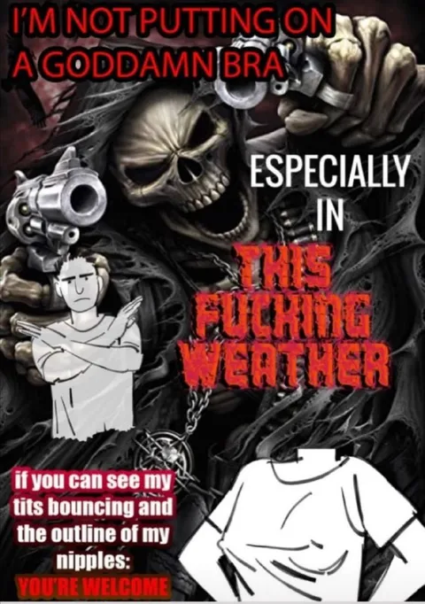 No Bra in This Weather
