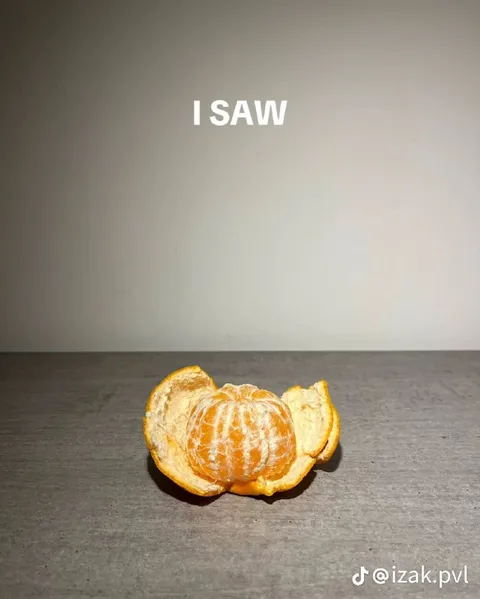 I Saw a Peeled Tangerine