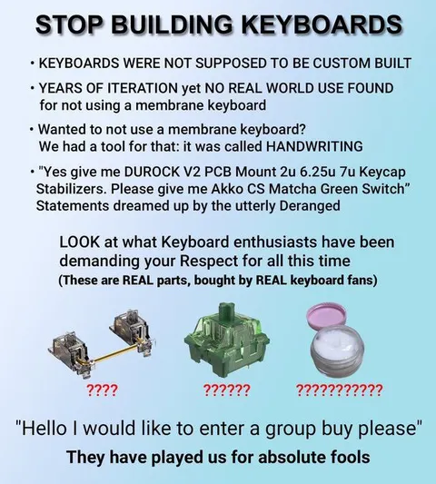Stop Building Custom Keyboards