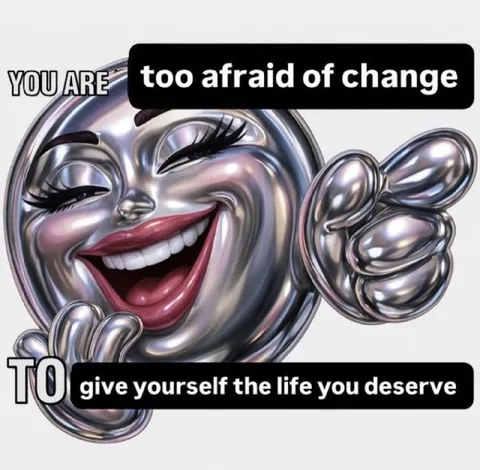 Too Afraid of Change