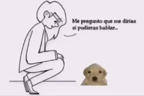 Si el cachorro pudiera hablar