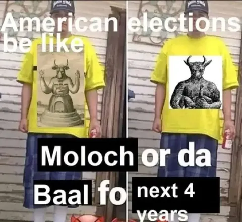 American Elections: Moloch or Baal
