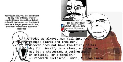 Nietzsche Explains Economic Slavery