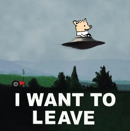 I Want to Leave UFO