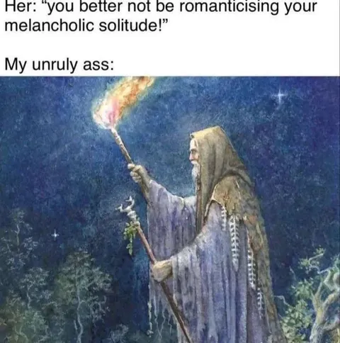 Romanticising Melancholic Solitude