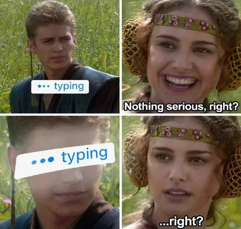 Nothing serious, right?