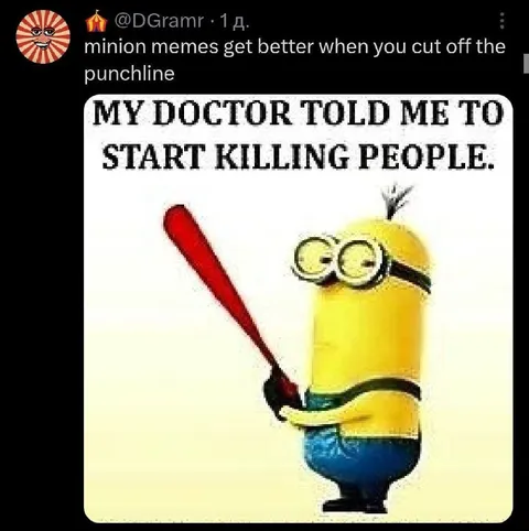 Minion Takes Doctor Literally