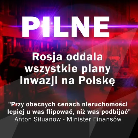 Pilne: Rosja odwołuje inwazję