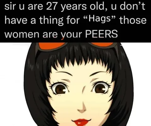 27-Year-Old Hags Are Peers