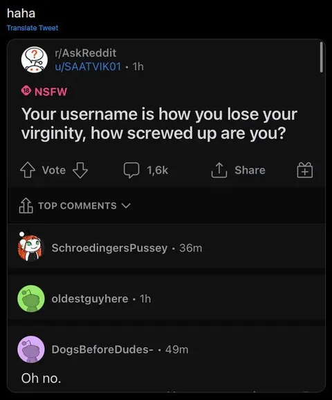 Your Username Is How You Lose Virginity