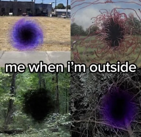 Me When I'm Outside