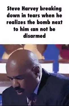 Steve Harvey Bomb Tears
