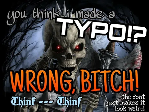 You Think I Made a Typo