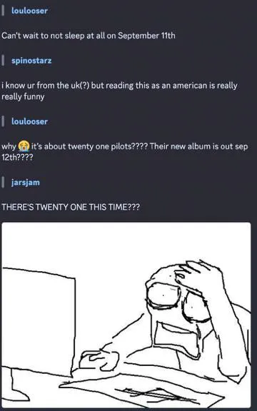 Twenty One Pilots September 11th Confusion