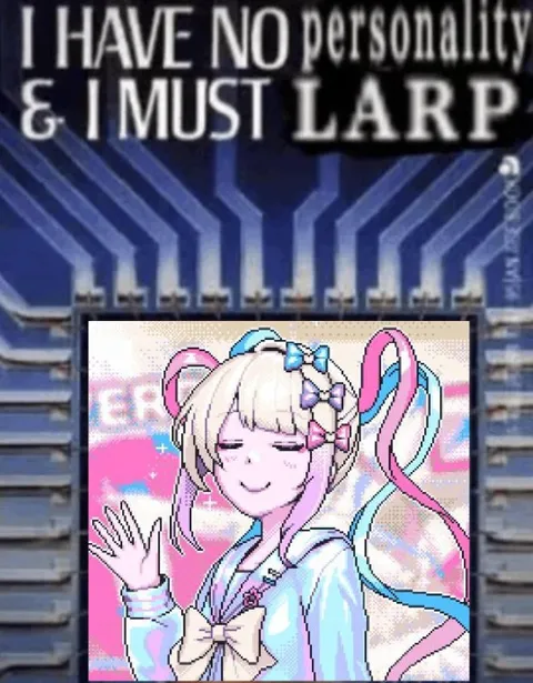I Have No Personality, I Must LARP