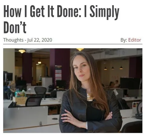 How I Get It Done
