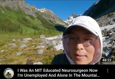 Unemployed Neurosurgeon in the Mountains