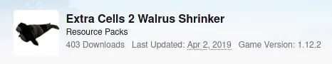 Extra Cells 2 Walrus Shrinker