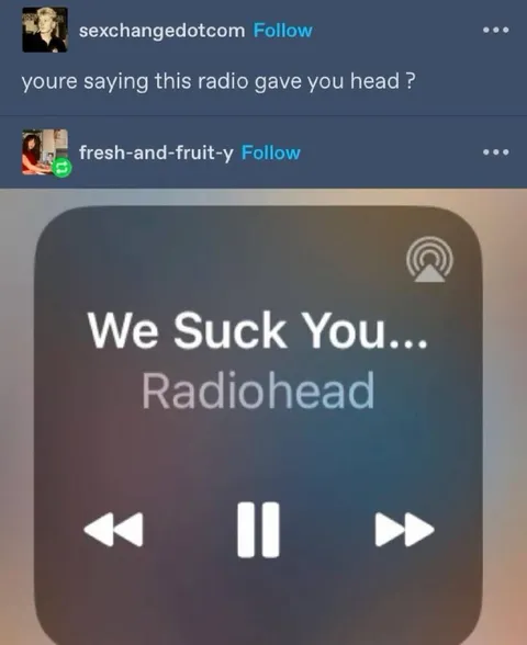 Radiohead Gave You Head