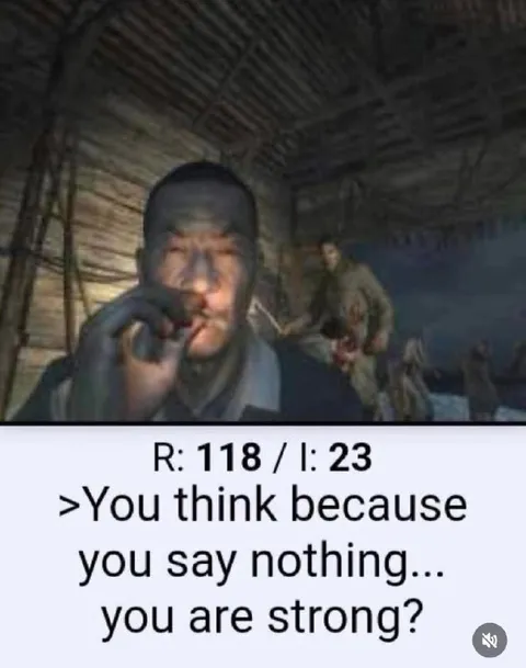 You Think Silence Makes You Strong