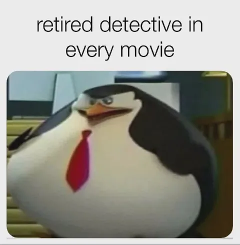 Retired Detective in Every Movie