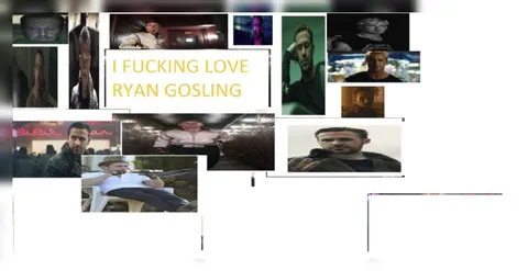 I Fucking Love Ryan Gosling