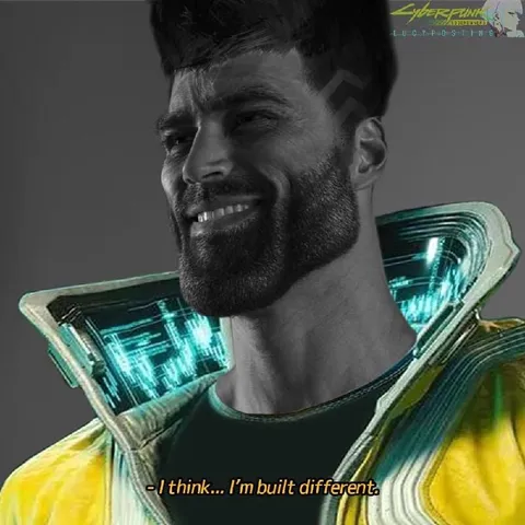I'm Built Different Gigachad