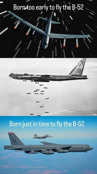 Born Just in Time to Fly the B-52