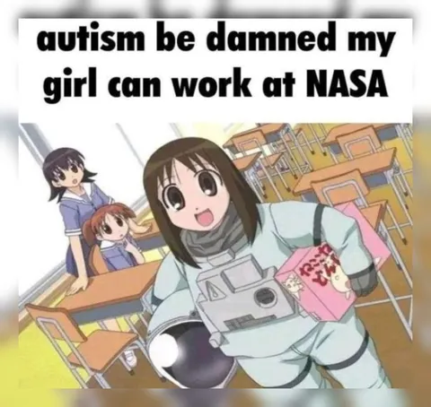 Autism Be Damned, NASA Girl