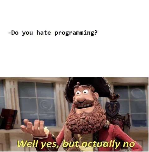 Do You Hate Programming?