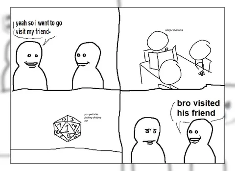 Bro Visited His Friend