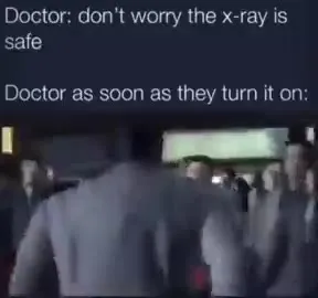 Doctor Turns On the X-Ray