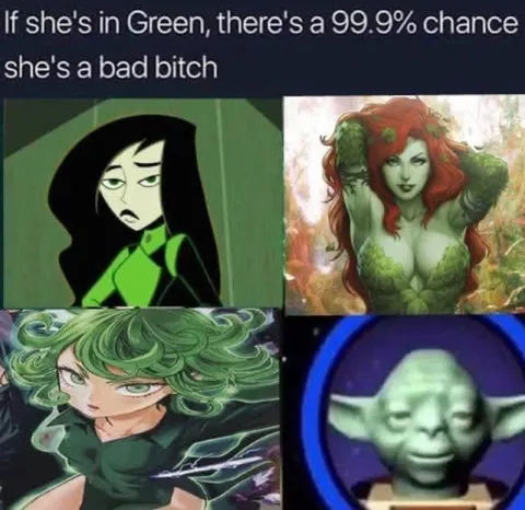 Green Girls Are Bad Bitches