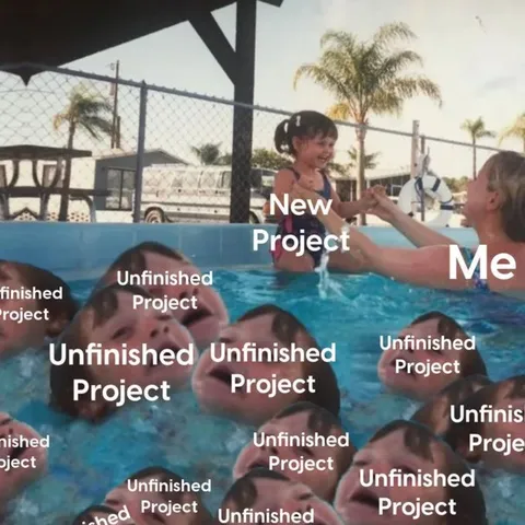 New Project Among Unfinished Projects