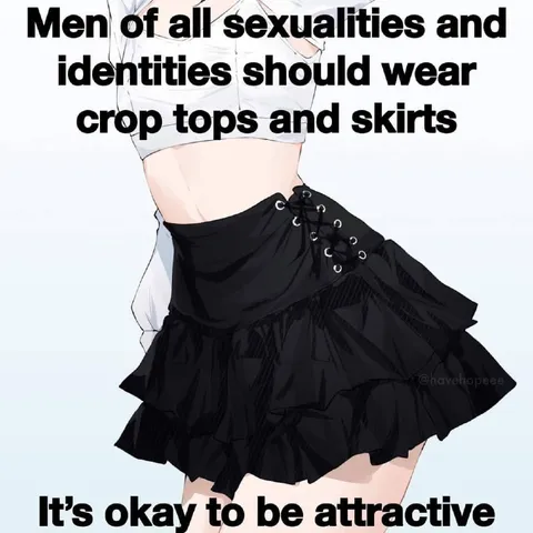 Men Should Wear Crop Tops and Skirts