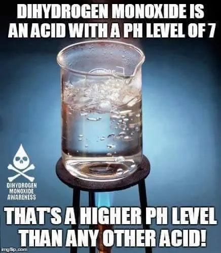 Dihydrogen Monoxide Acid Joke