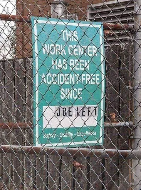 Accident-Free Since Joe Left