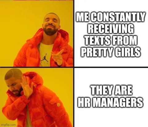 Drake rejecting HR managers