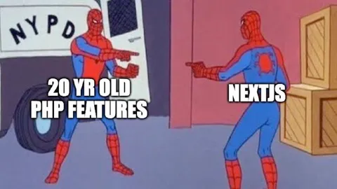 Old PHP Features vs Next.js