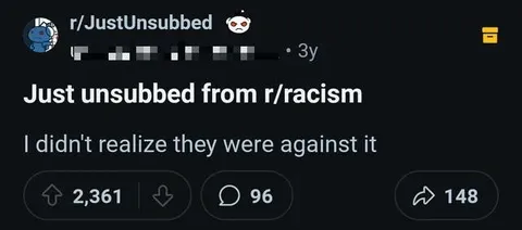 Just Unsubbed From Racism