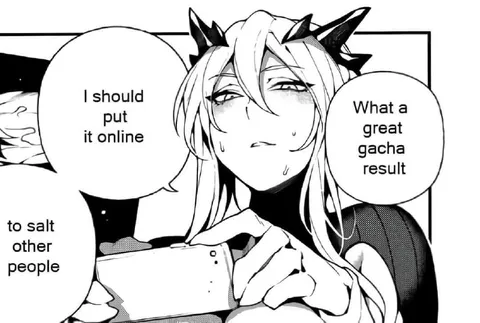 Great Gacha Result to Salt People